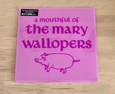 The Mary Wallopers Record Store Day 10 inch Vinyl New Sealed