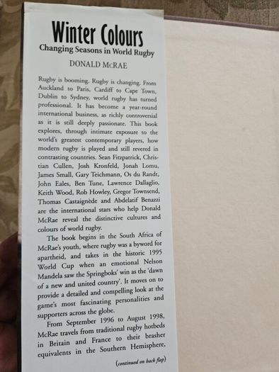 Winter Colours. Changing Seasons In World Rugby. By Donald Mcrae. First Edition Hardback With Dustjacket In Good Condition.  See Photos For Same.