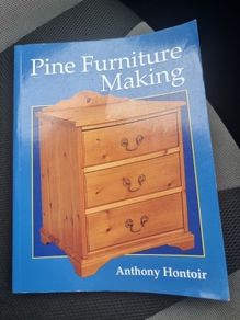 Pine Furniture Making  Anthony Hontoir