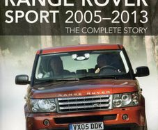 Range Rover Sport 2005-13: The Complete Story by James Taylor