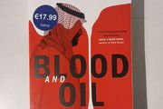 Blood and Oil by Bradley Hope &amp; Justin Scheck