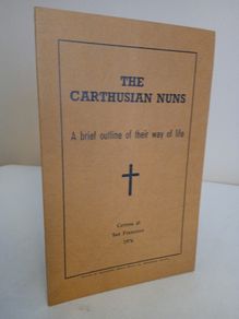 The Carthusian Nuns: A Brief History of their Way of Life by Certosa di San Francesco (RB244)