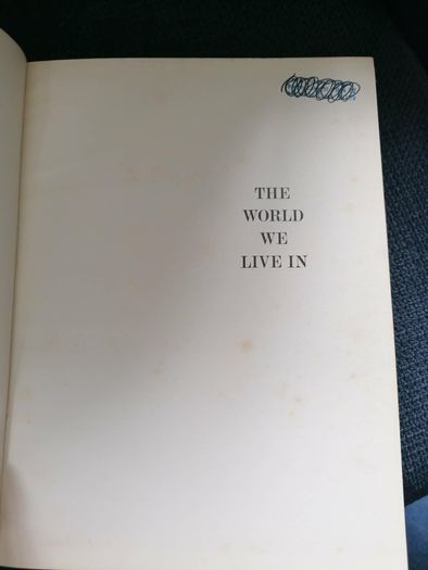 The World We Live In (Vol 1) by LIFE Editors
