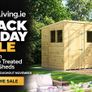 Black Friday timber sheds sale.  Its on! Image 2