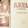 2008. Axel. A Memoir. Anthony Foley. Image 2