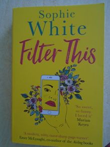 Filter This. Sophie White.Paperback book, Fiction.Book