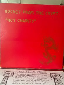 Rocket From The Crypt - Hot Charity (Limited Edition)