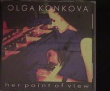 Olga Konkova - Her Point Of View CD