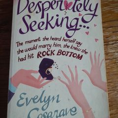 Desperately Seeking   by Evelyn Cosgrave