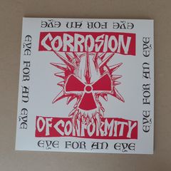 Corrosion Of Conformity Eye For An Eye RED two disc