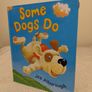 Some Dogs Do by Jez Alborough HARDBACK Image 3