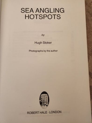 Sea Angling Hotspots. By Hugh Stoker. Revised And Updated. Paperback In Good Condition. 36.