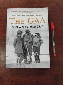 The GAA  a peoples history