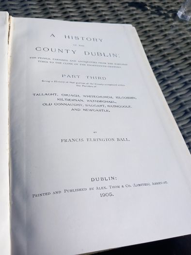 First edition hardbacks on The History of County Dublin, D18 post 7e rare