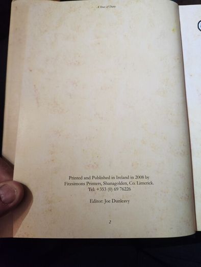 Joe Dunleavy. A Tour Of Duty. An Garda  Siochana. An Autobiography Of Life In An Garda Siochana. Signed First Edition Hardback With Dustjacket In Very Good Condition.