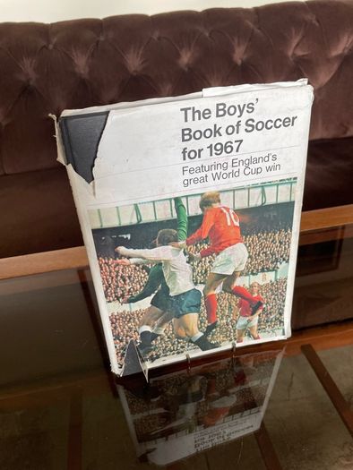 Vintage Hardcover Copy of The Boys Book of Soccer for 1967 Cover photo Celebrating England 1966 World Cup
