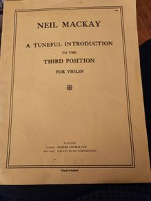 Neill Mackay  A Tuneful Introduction To The Third Position  For Violin.