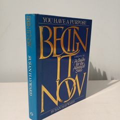 Beginning It Now by Susan Hayward