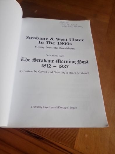 Strabane & West Ulster In The 1800s: History From The Broadsheets: Selections from The Strabane Morning Post 1812-1837