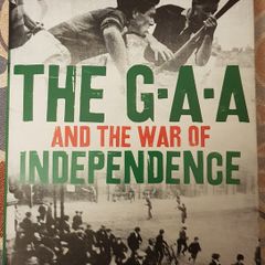 The GAA And The War Of Independence by Tim Pat Coogan
