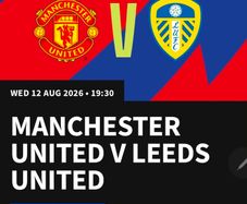 2 x Man Utd vs Leeds Match Tickets, Wed, Croke Park,12 Aug 19:30