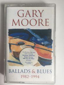 Gary Moore [1994] Ballads & Blues 1982-1994 (Cassette Tape Album)