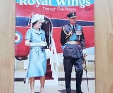"Royal Wings Through Five Reigns"  rare souvenir magazine 1977