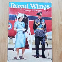 "Royal Wings Through Five Reigns"  rare souvenir magazine 1977
