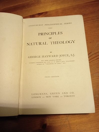Principles of Natural Theology George Hyward Joyce 1957. A.