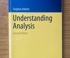 Understanding Analysis by Stephen Abbott