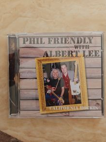 Phil Friendly with Albert Lee CD - California Rockin'