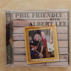 Phil Friendly with Albert Lee CD - California Rockin'