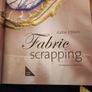 Fabric Scrapping   Creative And Fun Sewing Ideas For The Home.  Bykatue Ebben. Large Volume  Hardback In Very Good Condition. Image 5