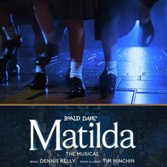 MATILDA MUSICAL 2 x Stalls tickets 23rd September @ 230pm