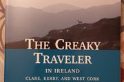 The Creaky Traveller In Ireland: Clare, Kerry And West Cork by Warren Rovetch