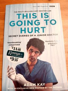 This is going to hurt. Adam Kay.  4 books 10 euro