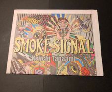 Smoke Signal- Issue 41 - Keiichi Tanaami Special