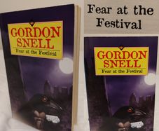 Gordon Snell, Fear At The Festival Story Book