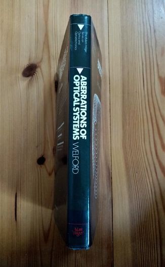 Abberations of Optical Systems (1986) - W.T. Welford - Vintage Science Book - Vintage Physics Book