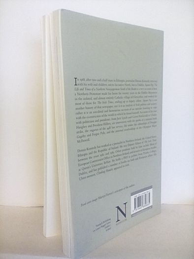 Square Peg: The Life and the Times of a Northern Newspaperman South of the Border by Dennis Kennedy (HQ357)