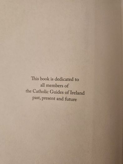In The Spirit Of Adventure.  A History Of The Catholic Guides Of Ireland.  By Clare Brophy. Signed First Edition Paperback In Very Good Condition.