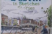 Dublin in Sketches and Stories by Roisin Cure
