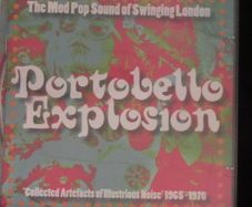 Portobello Explosion: The Mod Pop Sound of Swinging London  - 1965 - 1970 CD