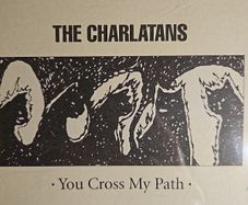 The Charlatans CD - You Cross My Path