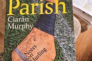 Old Parish. By Ciaran Murphy.  First Edition Paperback In Good Condition.  See Photos For Same.