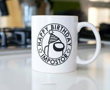 Happy Birthday Impostor, Among Us mug great gift present idea