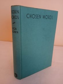 Chosen Words by Ivor Brown (GT189)