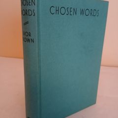 Chosen Words by Ivor Brown (GT189)
