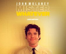 x2 John Mulaney Tickets