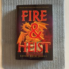 Sarah Beth Durst - Fire & Heist. Signed. First Edition. Hardback Book. Ex/Ex.